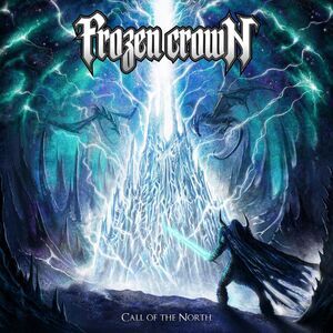 Frozen Crown - Call Of The North  CD